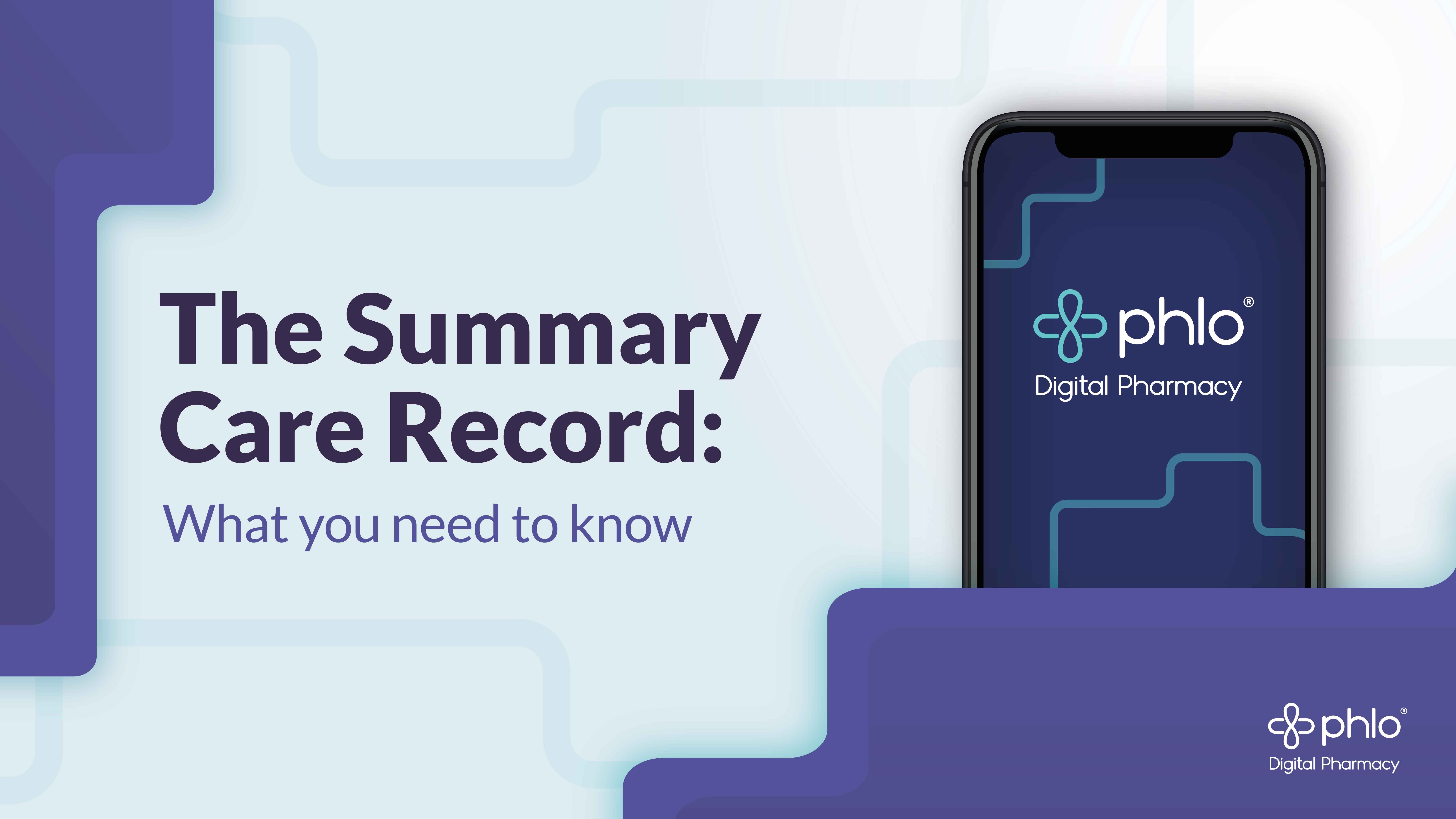 the-summary-care-record-what-you-need-to-know-phlo-blog